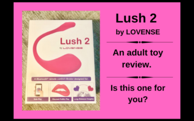 Lush 2 by Lovesence – An adult toy review