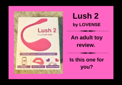 Lush 2 by Lovesence – An adult toy review